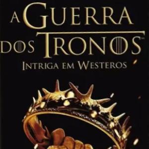 A Guerra dos Tronos: Intriga em Westeros